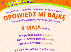 Warsztaty improwizacji muzycznej "Opowiedz mi bajkę..."