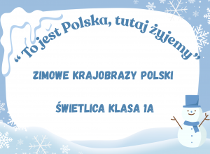 Styczeń w świetlicy 1a