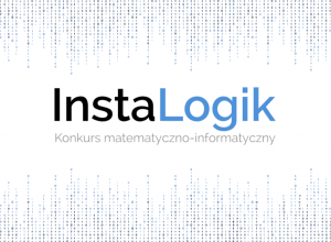 Wyniki VII edycji Ogólnopolskiego Konkursu Matematyczno-Informatycznego InstaLogik